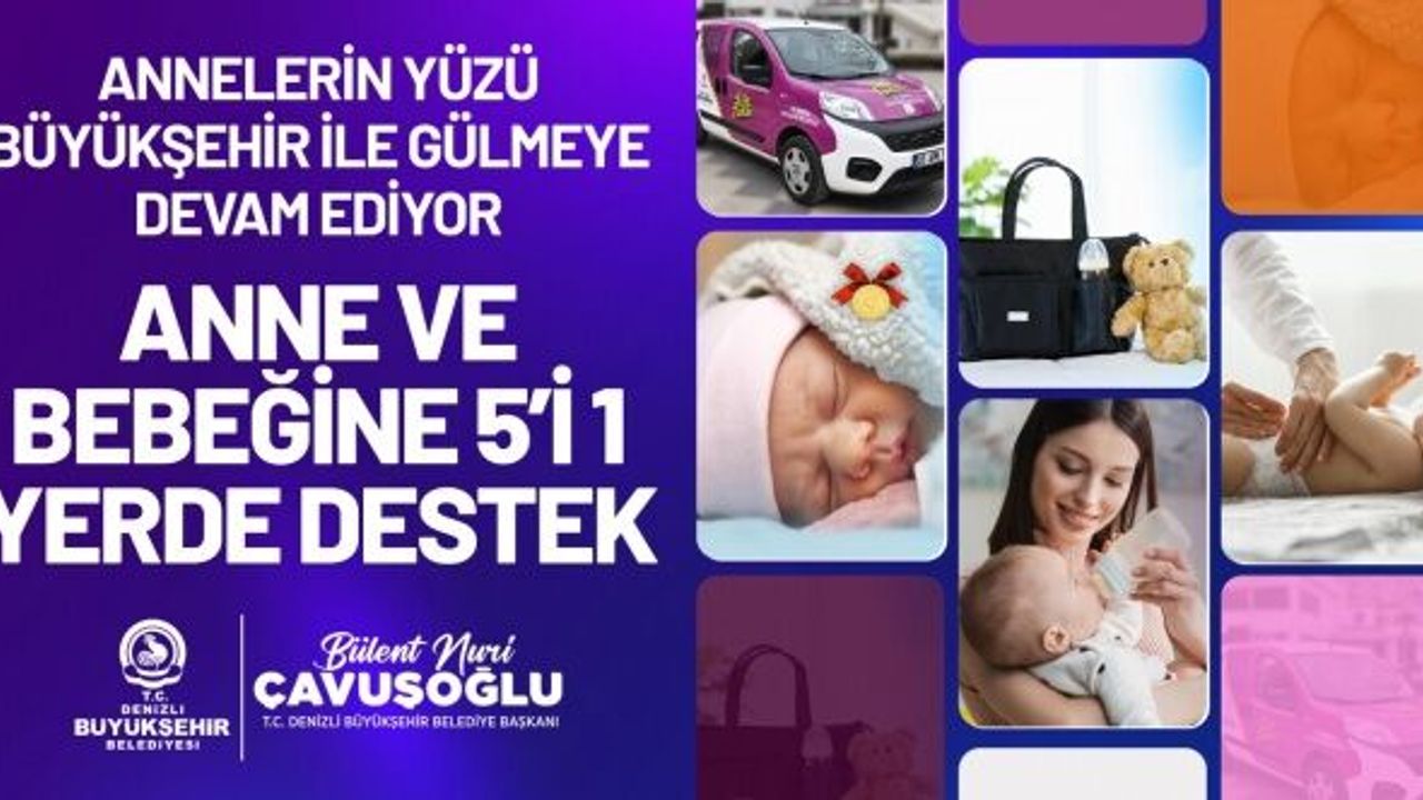 Anne ve bebeğine “5’i 1 yerde” destek