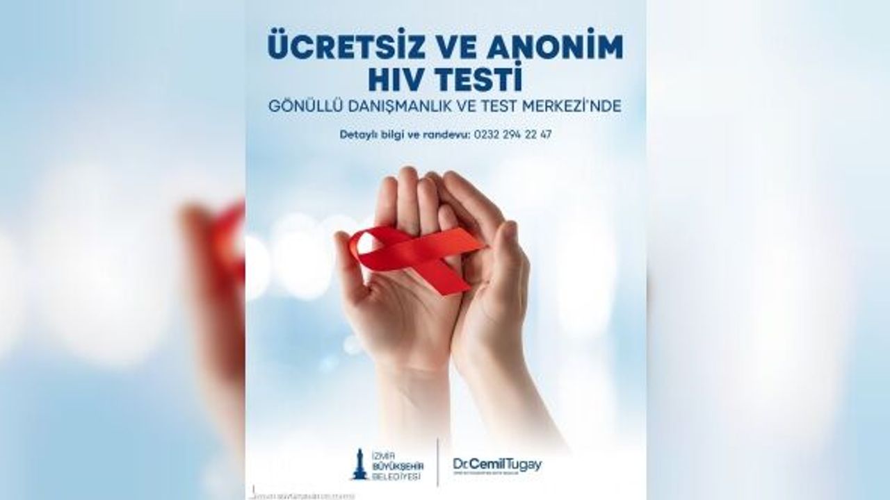 İzmir Büyükşehir'den yurttaşlara HIV testi desteği