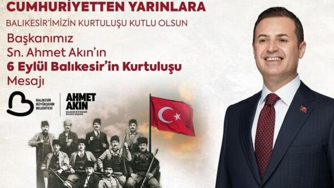 Ahmet Akın, Balıkesir’in kurtuluşunun 103’üncü yıldönümünü kutladı