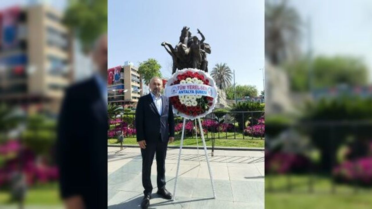 Tüm Yerel-Sen Antalya Şube Başkanı Hasan Balık: “10 Kasım, yas değil; mücadele günüdür!”