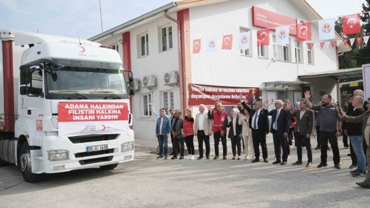 Zeydan Karalar istedi, Adana’dan Gazze’ye insani yardım gitti