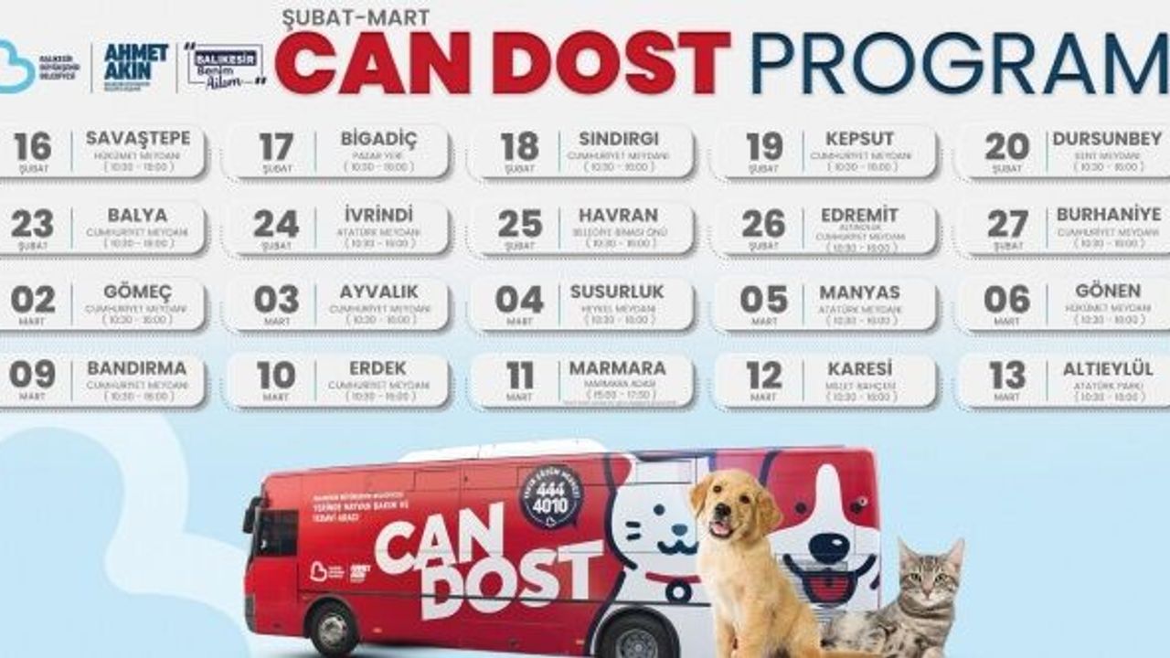 Can Dost Şubat-Mart programı belli oldu