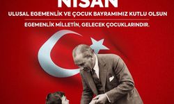 Ahmet Akın’dan 23 Nisan Mesajı