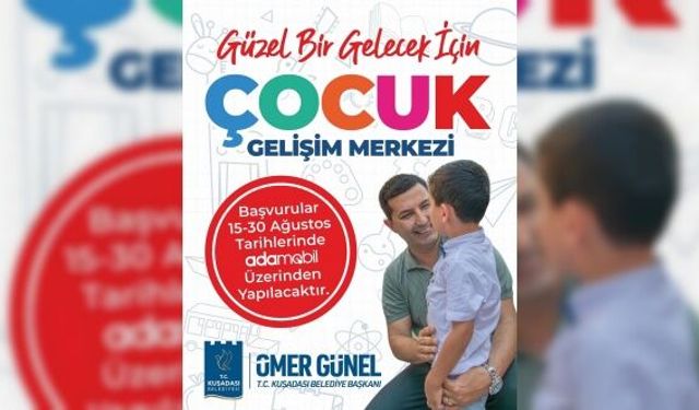 Kuşadası Belediyesi Çocuk Gelişim Merkezi Kayıtları Başlıyor