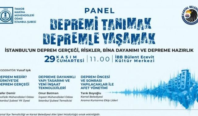 Kartal Belediyesi’nden “Depremi Tanımak, Depremle Yaşamak” Paneli