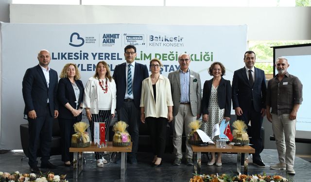 Balıkesir İklim Geleceğini Ortak Akılla Planlıyor