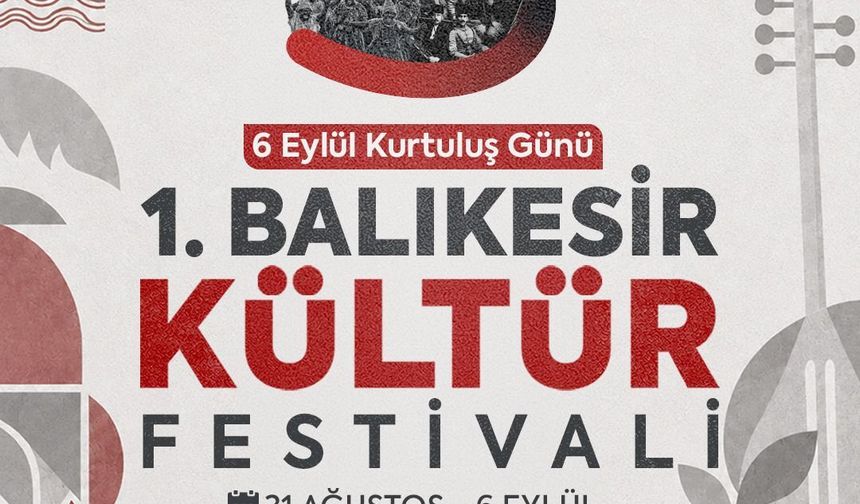 Balıkesir’in Kurtuluş Coşkusu Kültür Festivali İle Taçlanıyor