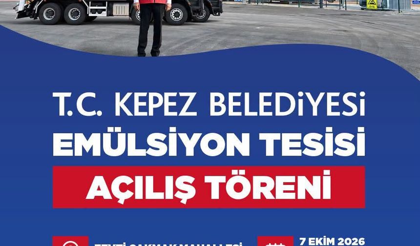 Kepez’in yollarında tasarruf dönemi: Emülsiyon Tesisi açılıyor